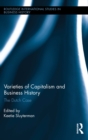 Varieties of Capitalism and Business History : The Dutch Case - eBook
