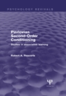 Pavlovian Second-Order Conditioning (Psychology Revivals) : Studies in Associative Learning - eBook