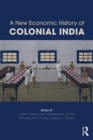 A New Economic History of Colonial India - eBook