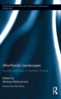 Afro-Nordic Landscapes : Equality and Race in Northern Europe - eBook