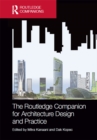 The Routledge Companion for Architecture Design and Practice : Established and Emerging Trends - eBook