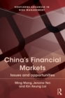 China's Financial Markets : Issues and Opportunities - eBook