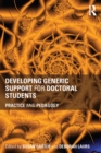 Developing Generic Support for Doctoral Students : Practice and pedagogy - eBook