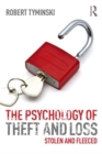 The Psychology of Theft and Loss : Stolen and Fleeced - eBook
