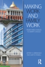 Making Work and Family Work : From hard choices to smart choices - eBook