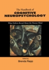Handbook of Cognitive Neuropsychology : What Deficits Reveal About the Human Mind - eBook