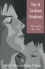 Gay And Lesbian Students : Understanding Their Needs - eBook