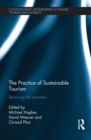 The Practice of Sustainable Tourism : Resolving the Paradox - eBook