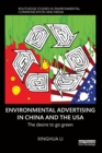 Environmental Advertising in China and the USA : The desire to go green - eBook