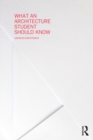 What an Architecture Student Should Know - eBook