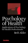 Psychology of Health 2nd Ed : Applications of Psychology for Health Professionals - eBook