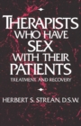 Therapists Who Have Sex With Their Patients : Treatment And Recovery - eBook