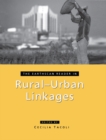 The Earthscan Reader in Rural-Urban Linkages - eBook