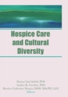 Hospice Care and Cultural Diversity - eBook