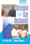 Bisexual and Gay Husbands : Their Stories, Their Words - eBook
