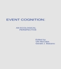 Event Cognition : An Ecological Perspective - eBook