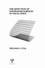 The Detection of Nonplanar Surfaces in Visual Space - eBook