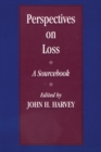 Perspectives On Loss : A Sourcebook - eBook