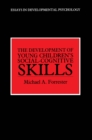 The Development of Young Children's Social-Cognitive Skills - eBook