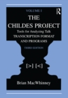 The Childes Project : Tools for Analyzing Talk, Volume I: Transcription format and Programs - eBook