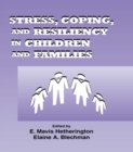 Stress, Coping, and Resiliency in Children and Families - eBook
