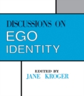 Discussions on Ego Identity - eBook