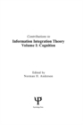 Contributions To Information Integration Theory : Volume 1: Cognition - eBook