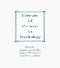 Portraits of Pioneers in Psychology - eBook