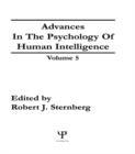 Advances in the Psychology of Human Intelligence : Volume 5 - eBook