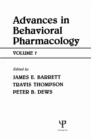 Advances in Behavioral Pharmacology : Volume 7 - eBook