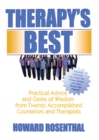 Therapy's Best : Practical Advice and Gems of Wisdom from Twenty Accomplished Counselors and Therapists - eBook
