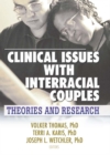 Clinical Issues with Interracial Couples : Theories and Research - eBook