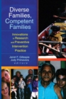 Diverse Families, Competent Families : Innovations in Research and Preventive Intervention Practice - eBook
