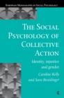 The Social Psychology of Collective Action - eBook