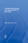 Transforming Gender and Development in East Asia - eBook
