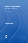 British Civilization : A Student's Dictionary - eBook