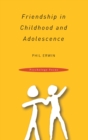 Friendship in Childhood and Adolescence - eBook