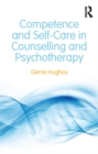 Competence and Self-Care in Counselling and Psychotherapy - eBook