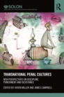 Transnational Penal Cultures : New perspectives on discipline, punishment and desistance - eBook