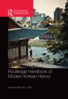 Routledge Handbook of Modern Korean History - eBook