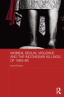 Women, Sexual Violence and the Indonesian Killings of 1965-66 - eBook