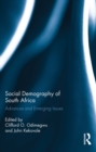 Social Demography of South Africa : Advances and Emerging Issues - eBook