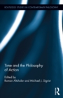 Time and the Philosophy of Action - eBook