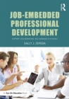 Job-Embedded Professional Development : Support, Collaboration, and Learning in Schools - eBook