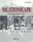Vacationscape : Developing Tourist Areas - eBook