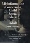 Misinformation Concerning Child Sexual Abuse and Adult Survivors - eBook