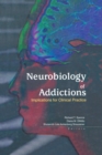 Neurobiology of Addictions : Implications for Clinical Practice - eBook