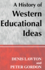 A History of Western Educational Ideas - eBook
