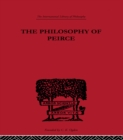 The Philosophy of Peirce : Selected Writings - eBook