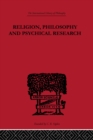 Religion, Philosophy and Psychical Research : Selected Essays - C.D. Broad